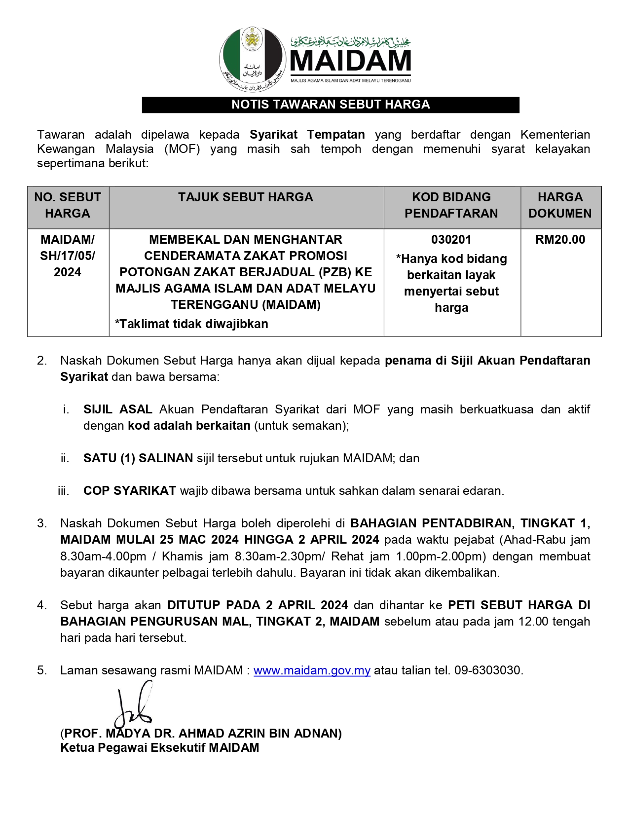 NOTIS TAWARAN SEBUT HARGA MEMBEKAL DAN MENGHANTAR CENDERAMATA ZAKAT PROMOSI POTONGAN ZAKAT BERJADUAL PZB KE MAJLIS AGAMA ISLAM DAN ADAT MELAYU TERENGGANU